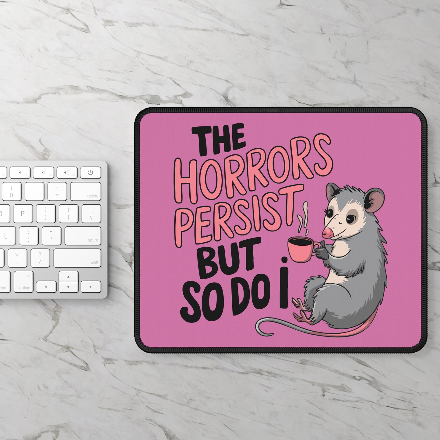 Possum Persistence 9x7 Neoprene Desk Mat – Cartoon Coffee Mouse Pad with Gothic Affirmation