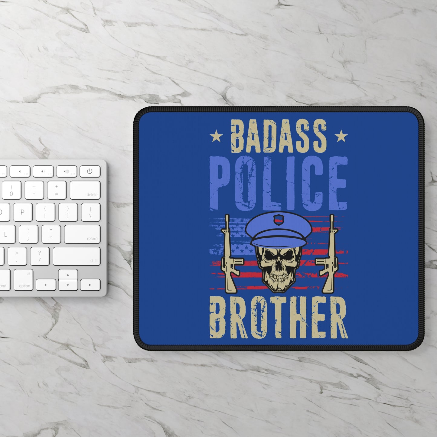Badass Police Brother 9x7 Neoprene Desk Mat – Tactical Tribute Mouse Pad