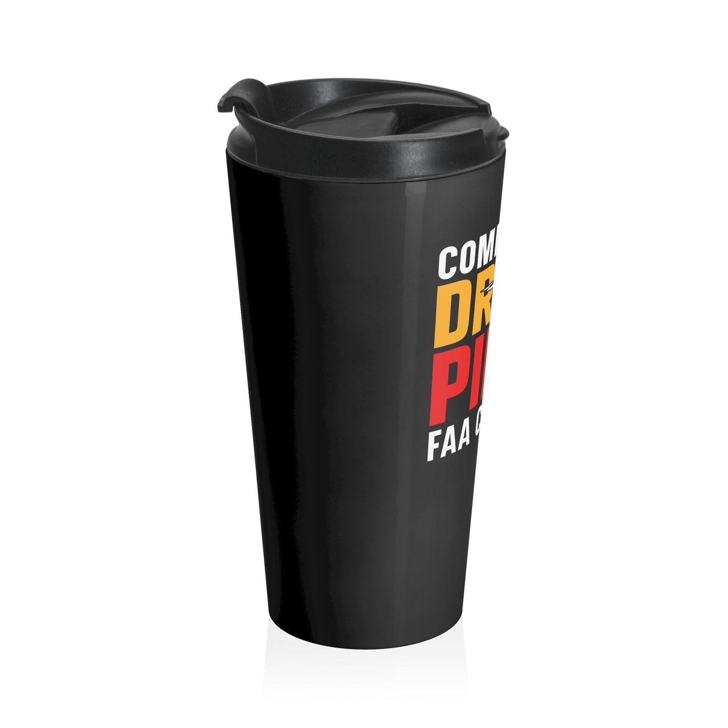 15oz “Commercial Drone Pilot” Stainless Steel Travel Mug – FAA Certified Black Design with Leak-Proof Lid