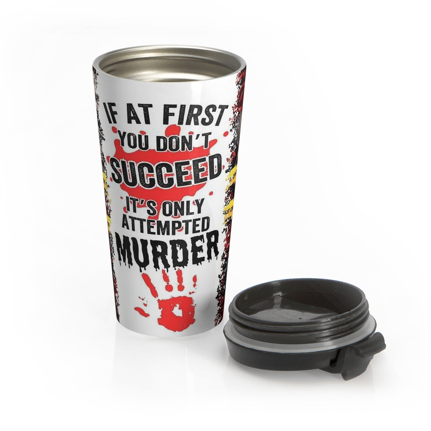 15oz “Attempted Murder” Stainless Steel Travel Mug – Red Handprint Design with Leak-Proof Lid