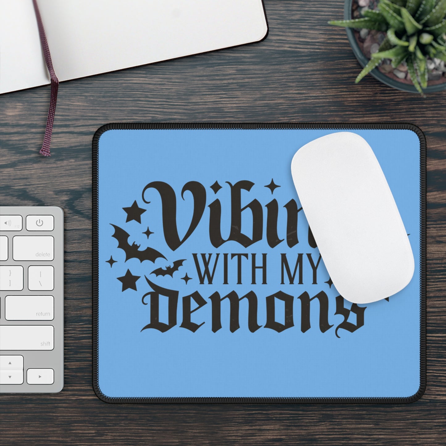Vibing With My Demons 9x7 Neoprene Desk Mat – Gothic Affirmation Mouse Pad with Bats & Stars