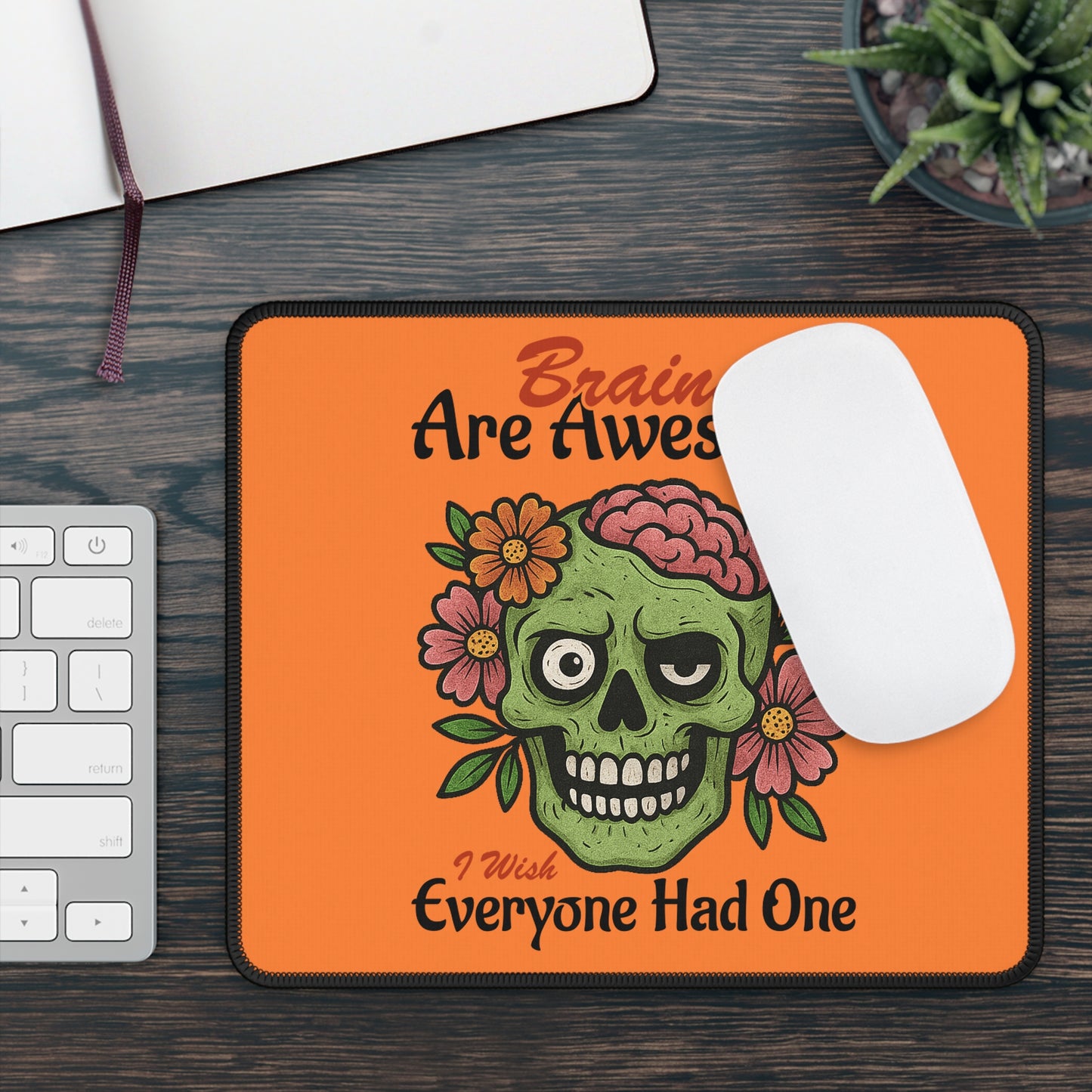 Brains Are Awesome Mouse Pad – Smart Humor for Your Desk