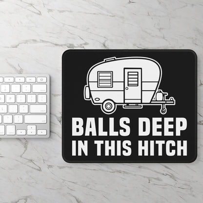 Balls Deep in This Hitch Mouse Pad – 9x7 Neoprene Desk Mat with Funny Camper Trailer Design for Gamers and Office Setups