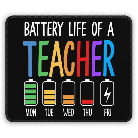 Teacher Battery Life 9x7 Neoprene Desk Mat – Weekly Energy Drain Mouse Pad