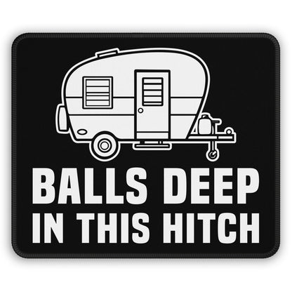 Balls Deep in This Hitch Mouse Pad – 9x7 Neoprene Desk Mat with Funny Camper Trailer Design for Gamers and Office Setups