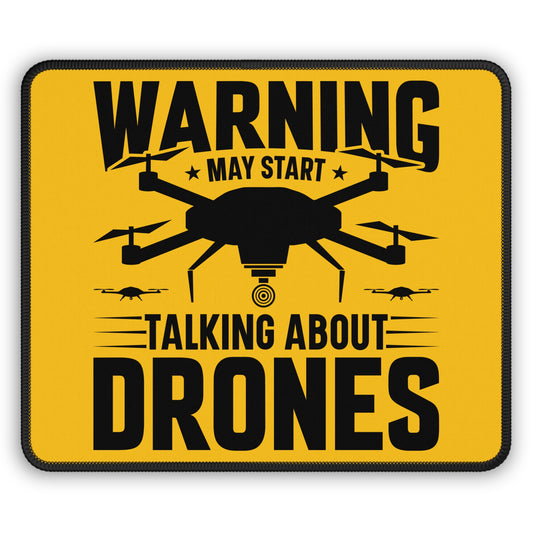Drone Talk Warning 9x7 Neoprene Desk Mat – Certified Chatter Mouse Pad