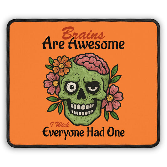 Brains Are Awesome Mouse Pad – Smart Humor for Your Desk
