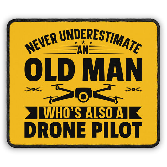 Old Man Drone Pilot 9x7 Neoprene Desk Mat – FAA-Certified Legend Mouse Pad