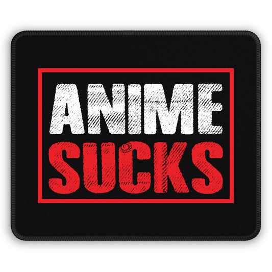 Anime Sucks Mouse Pad – 9x7 Neoprene Desk Mat with Funny Anti-Anime Design for Gamers and Office Setups